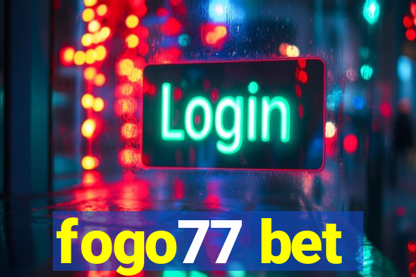 fogo77 bet